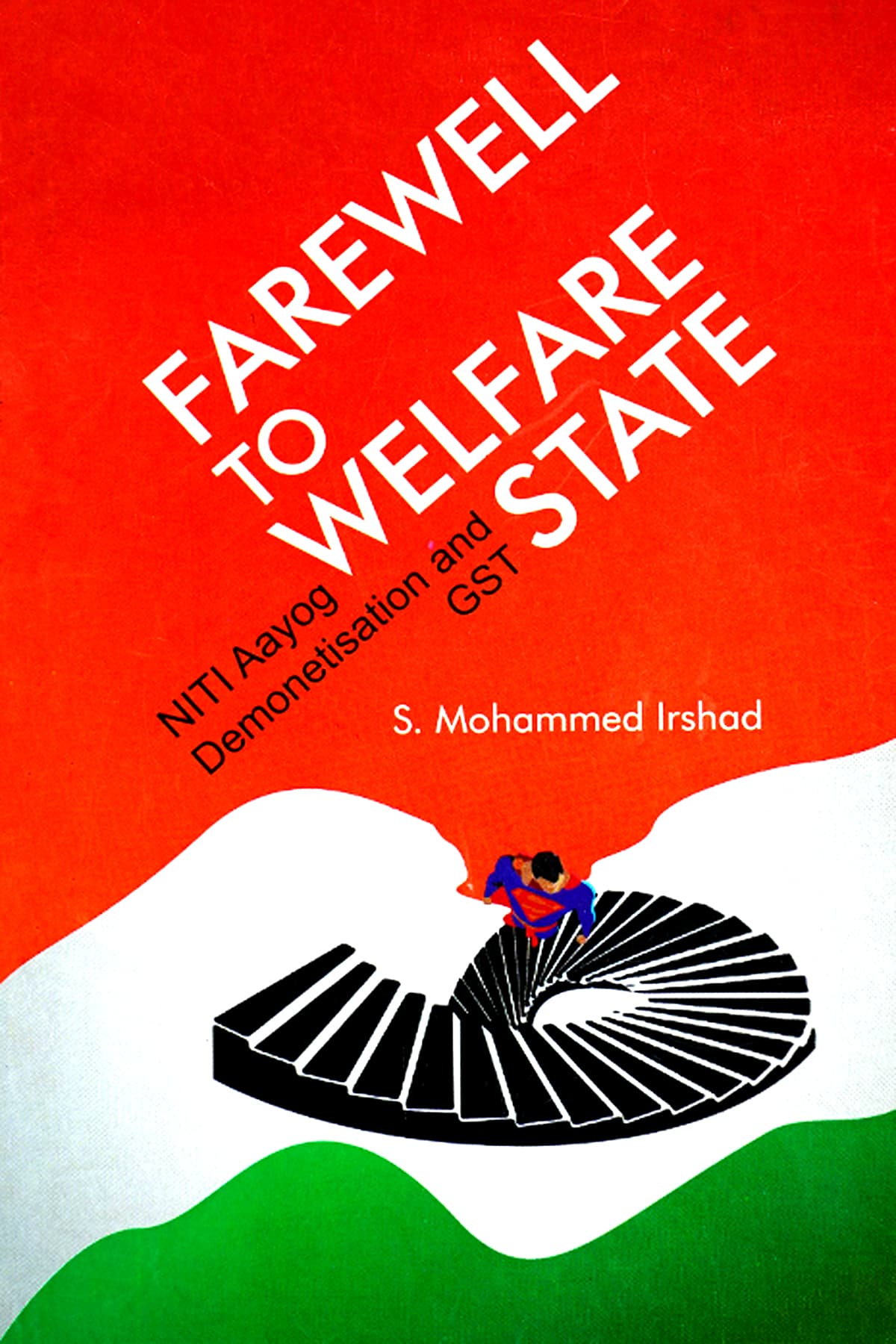 FAREWELL TO WELFARE STATE