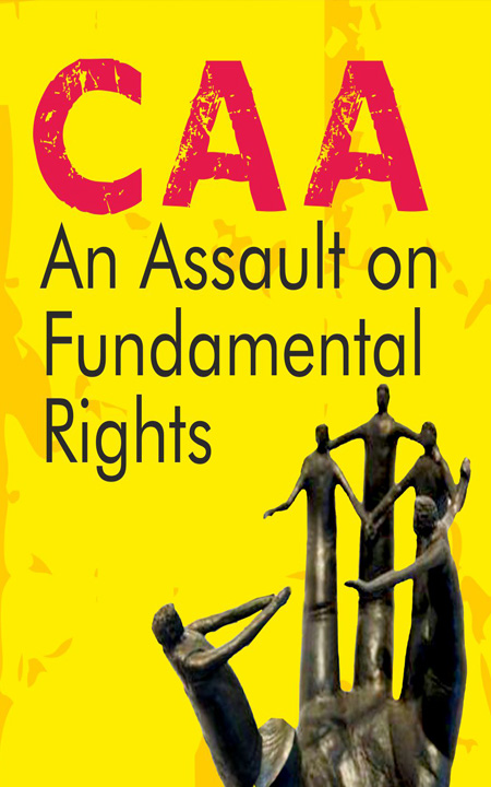 CAA An Assault on Fundamental Rights